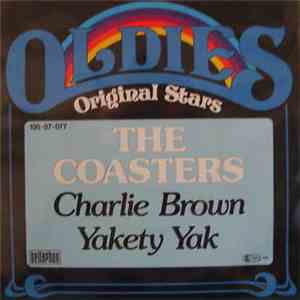 The Coasters - Charlie Brown / Yakety Yak flac download