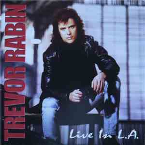 Trevor Rabin - Live In L.A. flac download