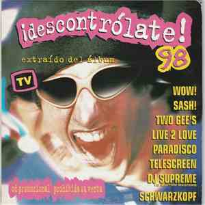 Various - ¡Descontrólate! 98 flac download