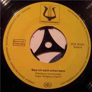 Wolfgang Longardt, Ursula Wölfel - Was Ich Auch Schon Kann flac download