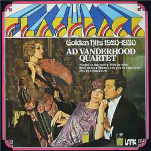 Ad Vanderhood Quartet - Flasback - Golden Hits 1920 - 1930 flac download
