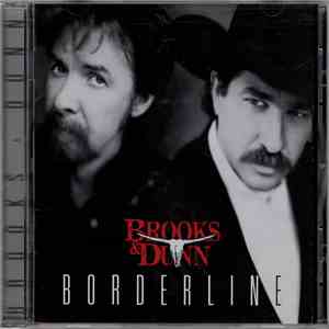 Brooks & Dunn - Borderline flac download