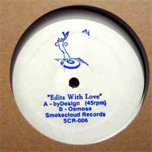 byDesign / Osmose  - Edits With Love flac download