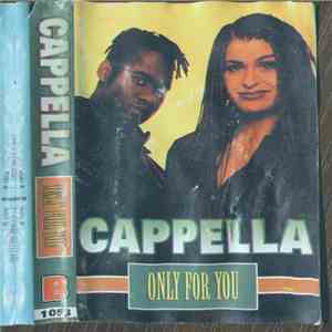 Cappella - Only For You flac download