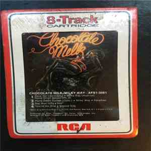 Chocolate Milk  - Milky Way flac download