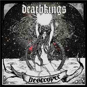 Deathkings - Destroyer flac download