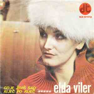 Elda Viler - Gdje Živiš Sad flac download