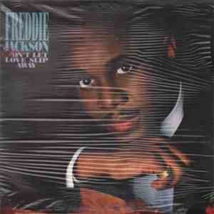 Freddie Jackson - Don't Let Love Slip Away flac download