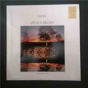 G.E.N.E. - Life Is A Melody flac download