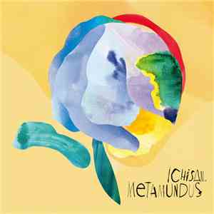 Ichisan - Metamundus flac download