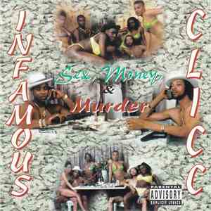 Infamous Clicc - Sex, Money, & Murder flac download