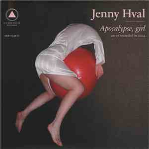 Jenny Hval - Apocalypse, Girl flac download