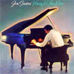 Joe Sample - Voices In The Rain flac download