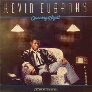 Kevin Eubanks - Opening Night flac download