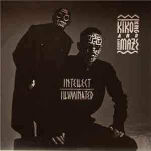 Kiko King  And Creativemaze - Intellect Illuminated flac download