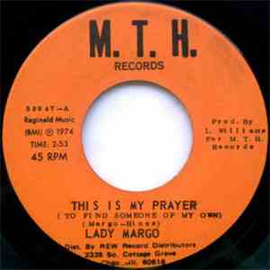 Lady Margo - I've Got Just The Thing / This Is My Prayer flac download