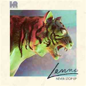 Lenno - Never Stop EP flac download