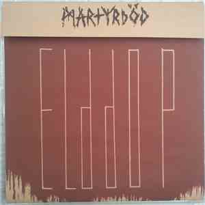 Martyrdöd - Elddop flac download
