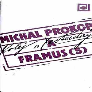 Michal Prokop A Framus  - Kolej "Yesterday" flac download