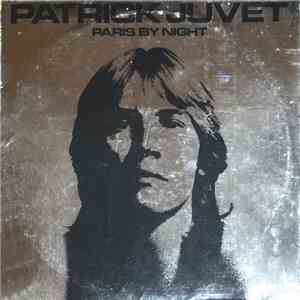 Patrick Juvet - Paris By Night flac download