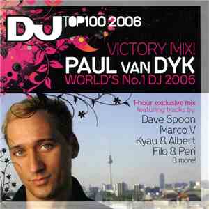 Paul van Dyk - Victory Mix! Paul van Dyk World's No.1 DJ 2006 flac download