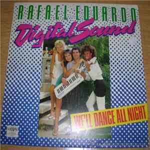 Rafael Eduardo - Digital Sound / We'll Dance All Night flac download