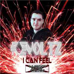 Revoltz - I Can Feel flac download
