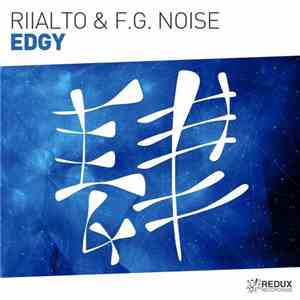 Riialto & F.G. Noise - Edgy flac download