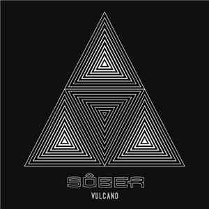 Sôber - Vulcano flac download