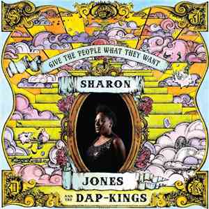 Sharon Jones & The Dap-Kings - Give The People What They Want flac download