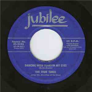 The Four Tunes - Dancing With Tears In My Eyes / Far Away Places flac download