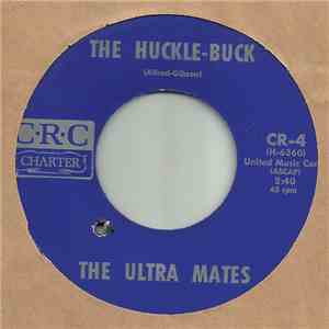 The Ultra Mates - The Huckle-Buck flac download