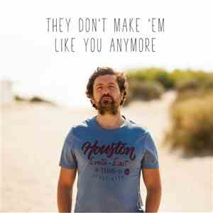 Tom Helsen - They Don't Make 'em Like You Anymore flac download