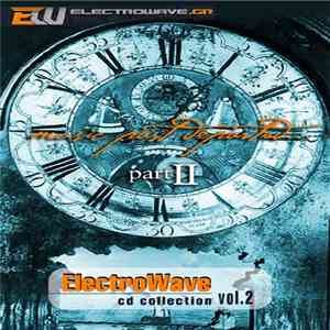 Various - The ElectroWave CD Collection Vol. 2: Music Past Departed... Part II flac download