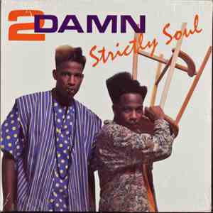 2 DAMN - Strictly Soul flac download