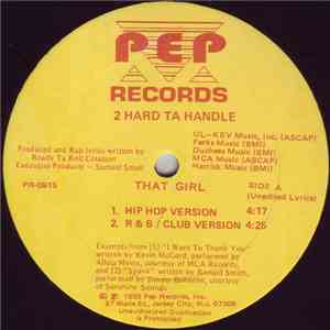2 Hard Ta Handle - That Girl flac download