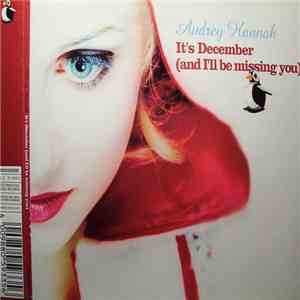 Audrey Hannah - It's December (And I'll Be Missing You) flac download