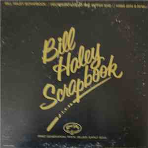 Bill Haley & The Comets - Bill Haley's Scrapbook flac download