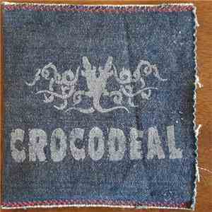 Crocodeal - Crocodeal flac download