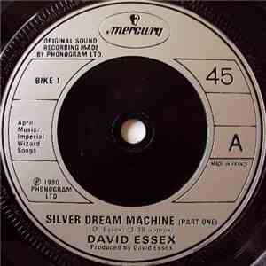 David Essex - Silver Dream Machine flac download