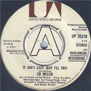 Ed Welch - It Ain't Easy (But I'll Try) flac download