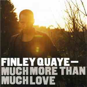 Finley Quaye - Much More Than Much Love flac download