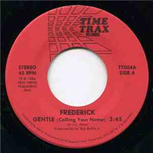 Frederick - Gentle (Calling Your Name) / Move On flac download
