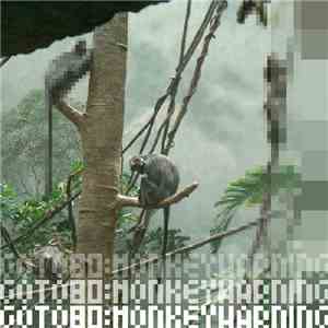 Goto80 - Monkeywarning flac download