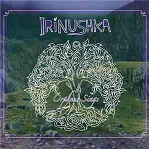 Irinushka - Orpheus Sings flac download