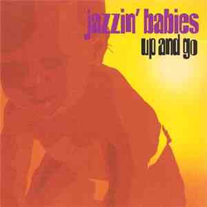 Jazzin' Babies - Up And Go flac download