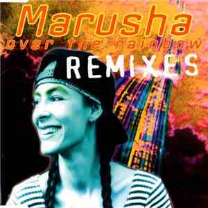 Marusha - Over The Rainbow (Remixes) flac download