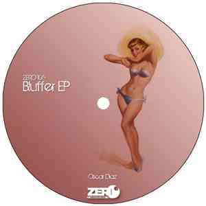 Oscar Diaz - Bluffer EP flac download