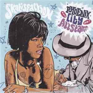 Phoenix City Allstars - Skatisfaction flac download