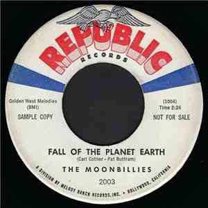 The Moonbillies - Fall Of The Planet Earth / The 'Lectronic Brain flac download